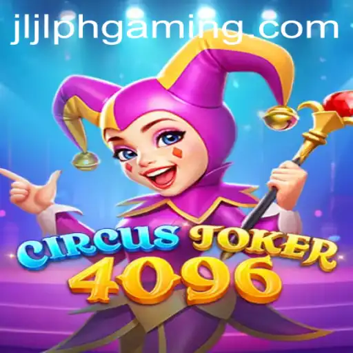 CircusJoker4096: A Riveting Journey in the World of Digital Entertainment