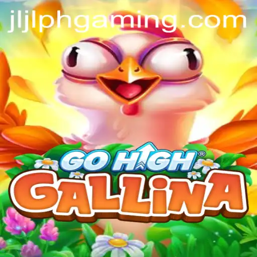 Unveiling GoHighGallina: A New Paradigm in Gaming with JLJL.PH
